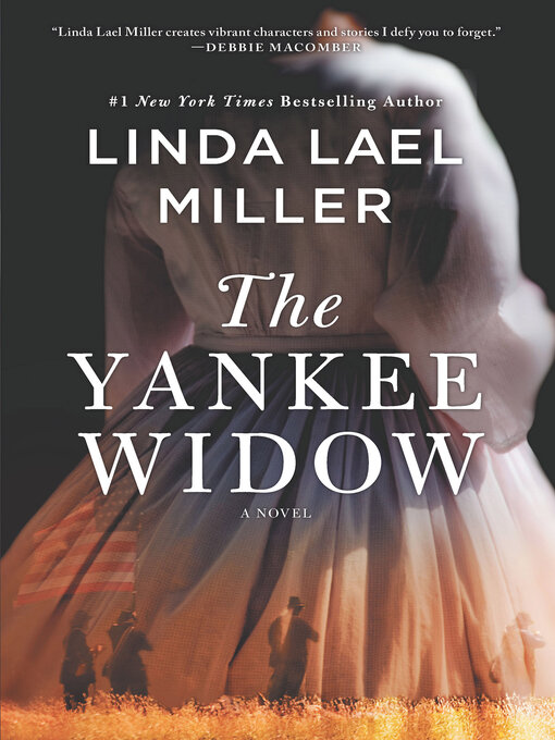 Title details for The Yankee Widow by Linda Lael Miller - Available
